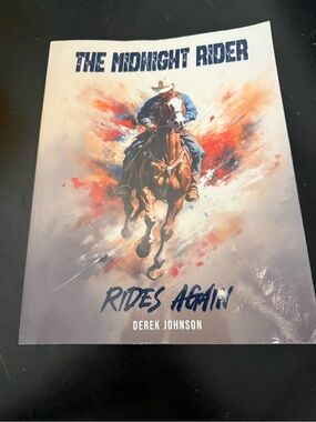 SIGNED!!! The Midnight Rider Rides Again-Derek Johnson, PB
